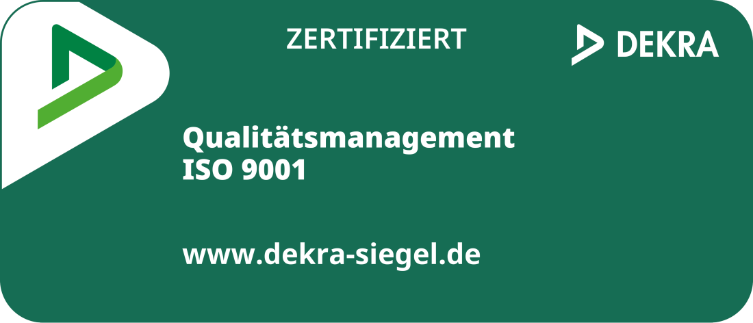 DEKRA zertifiziert – Qualitätsmanagement ISO 9001